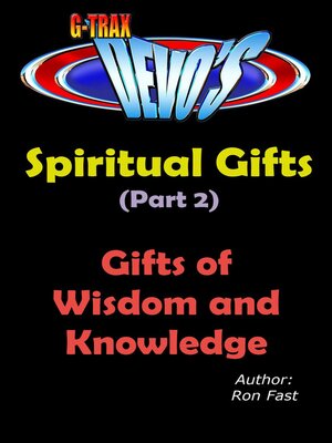 cover image of G-TRAX Devo's-Spiritual Gifts Part 2